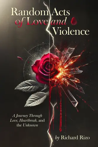 Random Acts of Love and Violence